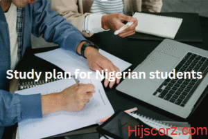 Effective Study plan for Nigerian students